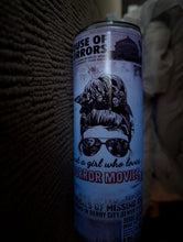 Load image into Gallery viewer, Just a girl who loves horror movies - Blue glow